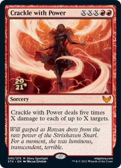 Crackle with Power [Strixhaven: School of Mages Prerelease Promos] | Galactic Gamez