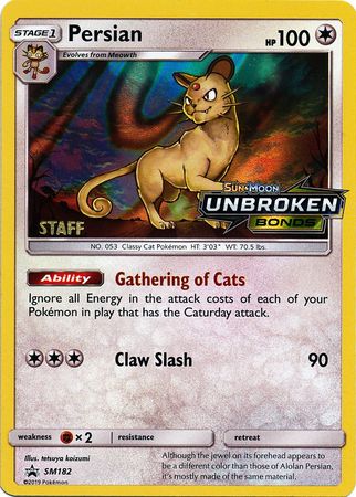 Persian (SM182) (Staff Prerelease Promo) [Sun & Moon: Black Star Promos] | Galactic Gamez