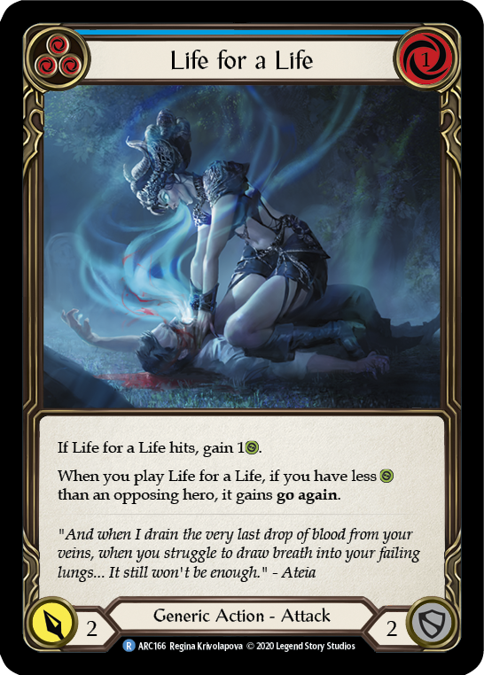 Life for a Life (Blue) [ARC166] Unlimited Edition Rainbow Foil | Galactic Gamez