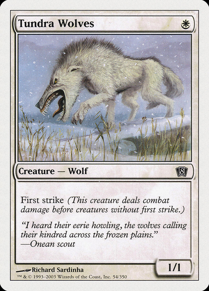 Tundra Wolves [Eighth Edition] | Galactic Gamez