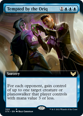 Tempted by the Oriq (Extended) [Strixhaven: School of Mages] | Galactic Gamez
