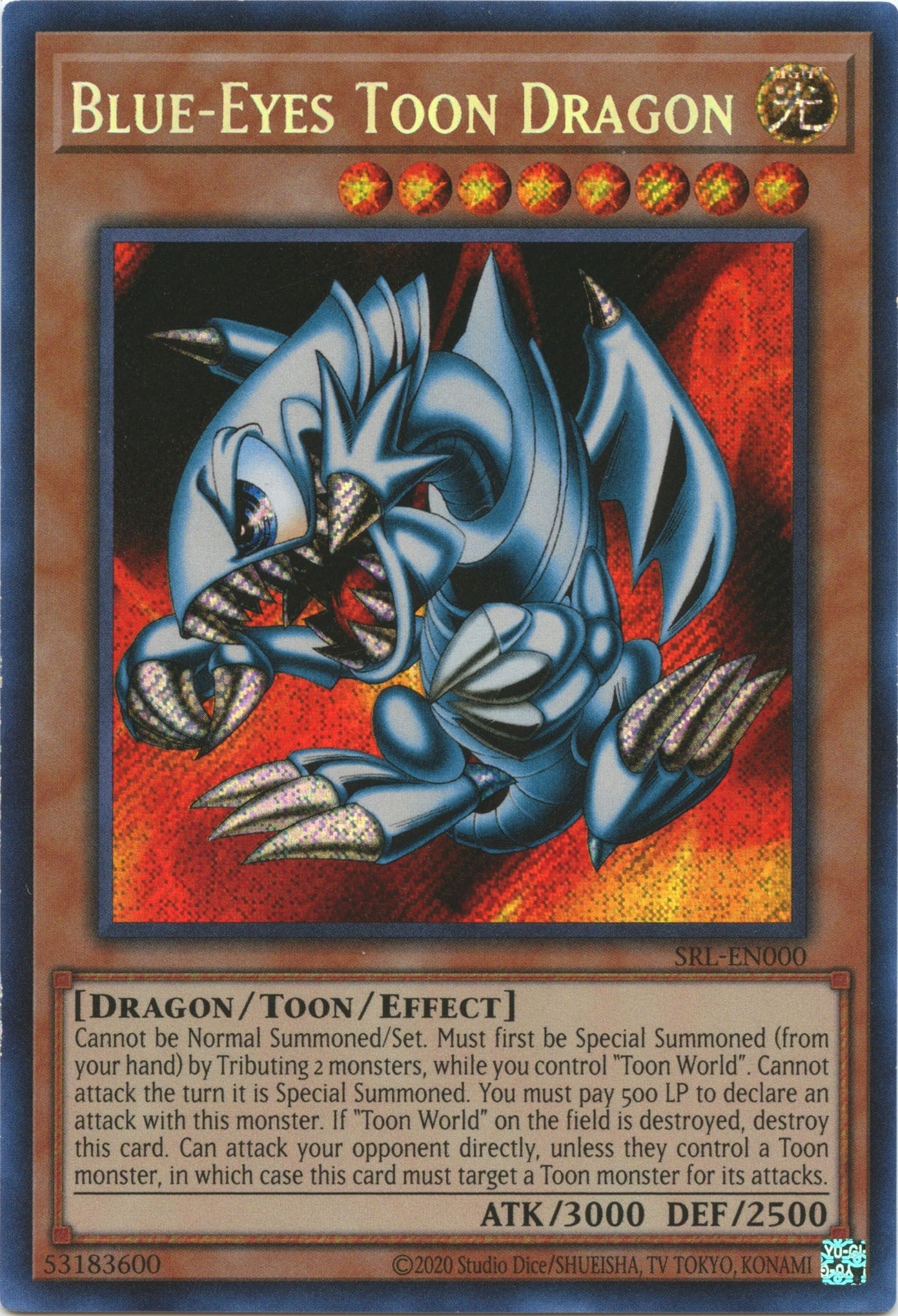 Blue-Eyes Toon Dragon (25th Anniversary) [SRL-EN000] Secret Rare | Galactic Gamez