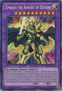 Timaeus the Knight of Destiny [DRL2-EN001] Secret Rare | Galactic Gamez