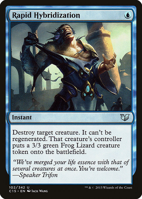 Rapid Hybridization [Commander 2015] | Galactic Gamez