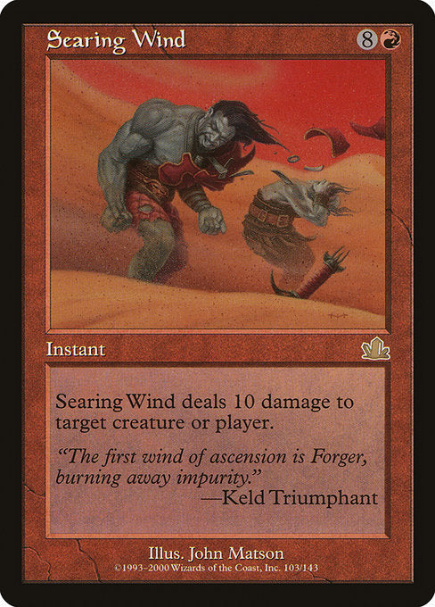 Searing Wind [Prophecy] | Galactic Gamez