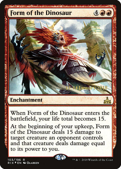 Form of the Dinosaur [Rivals of Ixalan Promos] | Galactic Gamez