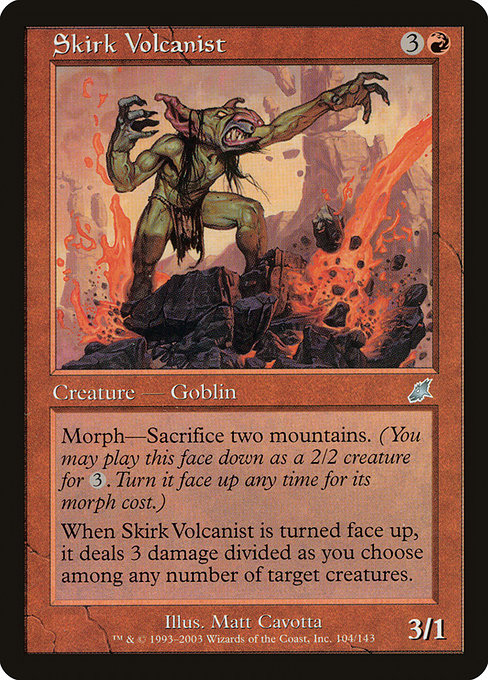Skirk Volcanist [Scourge] | Galactic Gamez