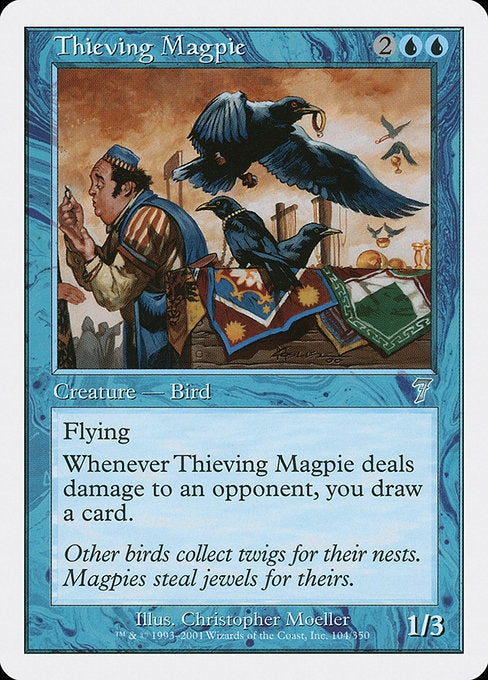 Thieving Magpie [Seventh Edition] | Galactic Gamez