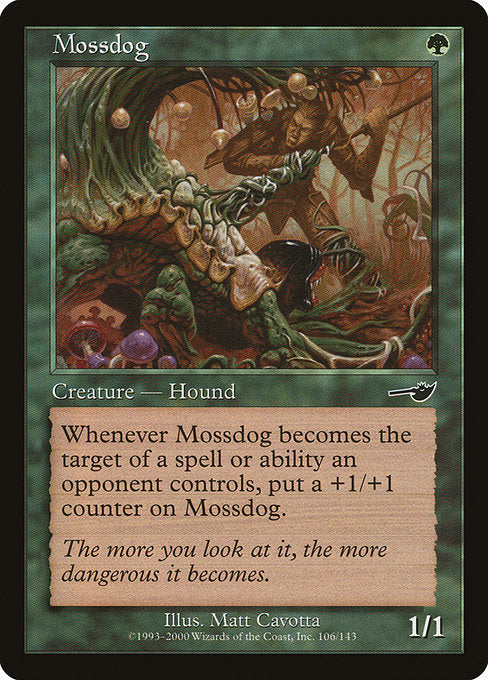 Mossdog [Nemesis] | Galactic Gamez