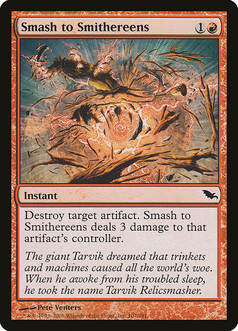 Smash to Smithereens [Shadowmoor] | Galactic Gamez