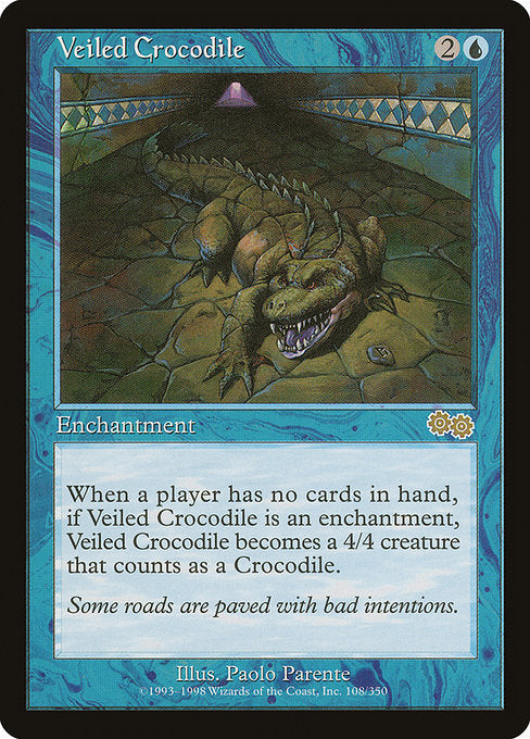 Veiled Crocodile [Urza's Saga] | Galactic Gamez