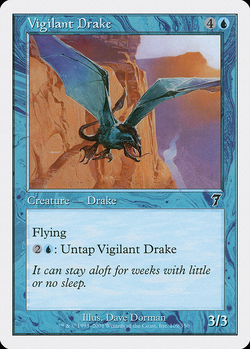 Vigilant Drake [Seventh Edition] | Galactic Gamez