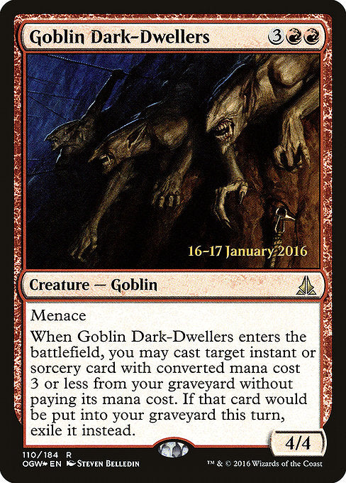 Goblin Dark-Dwellers [Oath of the Gatewatch Promos] | Galactic Gamez