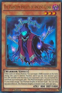 The Phantom Knights of Ancient Cloak [WIRA-EN001] Ultra Rare | Galactic Gamez
