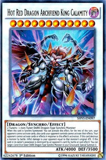 Hot Red Dragon Archfiend King Calamity [SHVI-EN097] Ultra Rare | Galactic Gamez