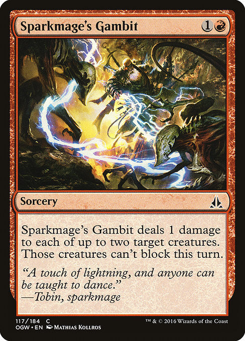 Sparkmage's Gambit [Oath of the Gatewatch] | Galactic Gamez