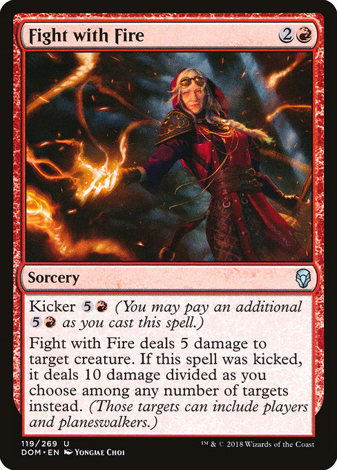 Fight with Fire [Dominaria] | Galactic Gamez