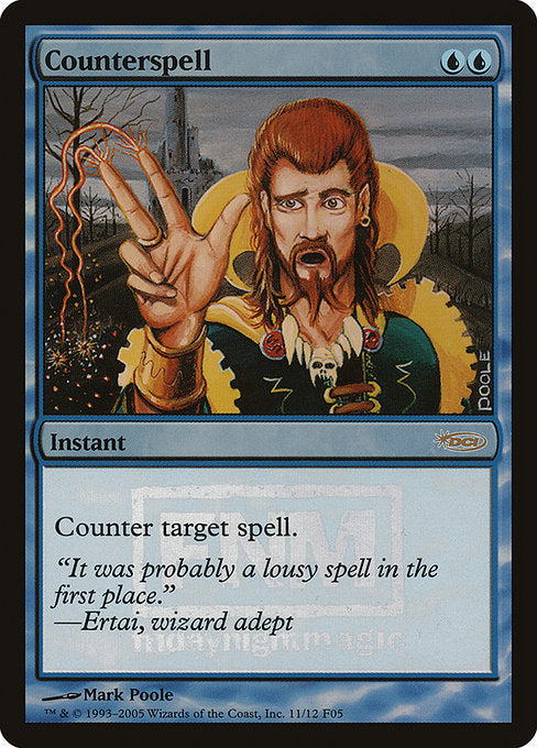 Counterspell [Friday Night Magic 2005] | Galactic Gamez