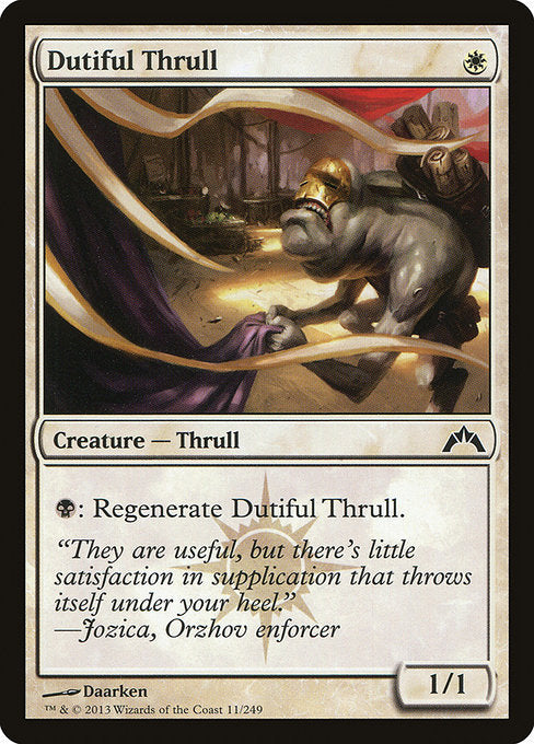 Dutiful Thrull [Gatecrash] | Galactic Gamez