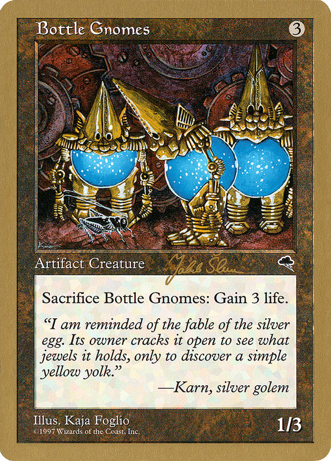 Bottle Gnomes (Jakub Slemr) [World Championship Decks 1999] | Galactic Gamez