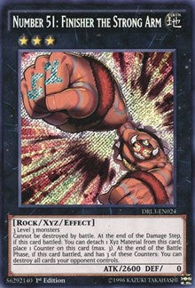 Number 51: Finisher the Strong Arm [DRL3-EN024] Secret Rare | Galactic Gamez