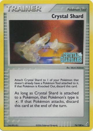 Crystal Shard (76/100) (Stamped) [EX: Crystal Guardians] | Galactic Gamez