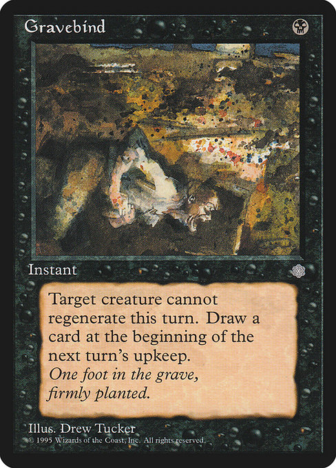Gravebind [Ice Age] | Galactic Gamez