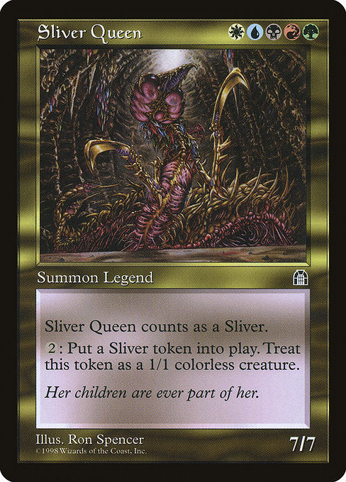 Sliver Queen [Stronghold] | Galactic Gamez