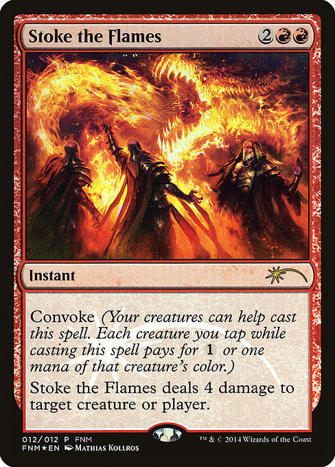 Stoke the Flames [Friday Night Magic 2014] | Galactic Gamez