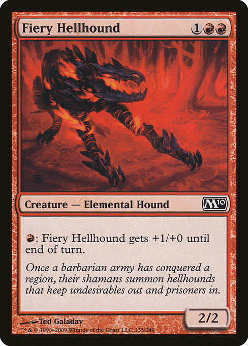 Fiery Hellhound [Magic 2010] | Galactic Gamez