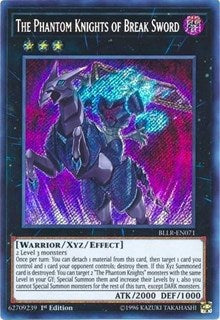 The Phantom Knights of Break Sword [BLLR-EN071] Secret Rare | Galactic Gamez