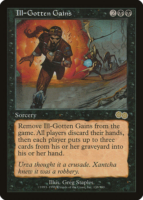 Ill-Gotten Gains [Urza's Saga] | Galactic Gamez