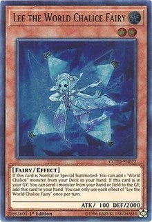 Lee the World Chalice Fairy [COTD-EN022] Ultra Rare | Galactic Gamez