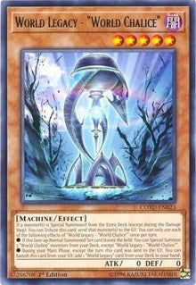 World Legacy - "World Chalice" [COTD-EN023] Rare | Galactic Gamez