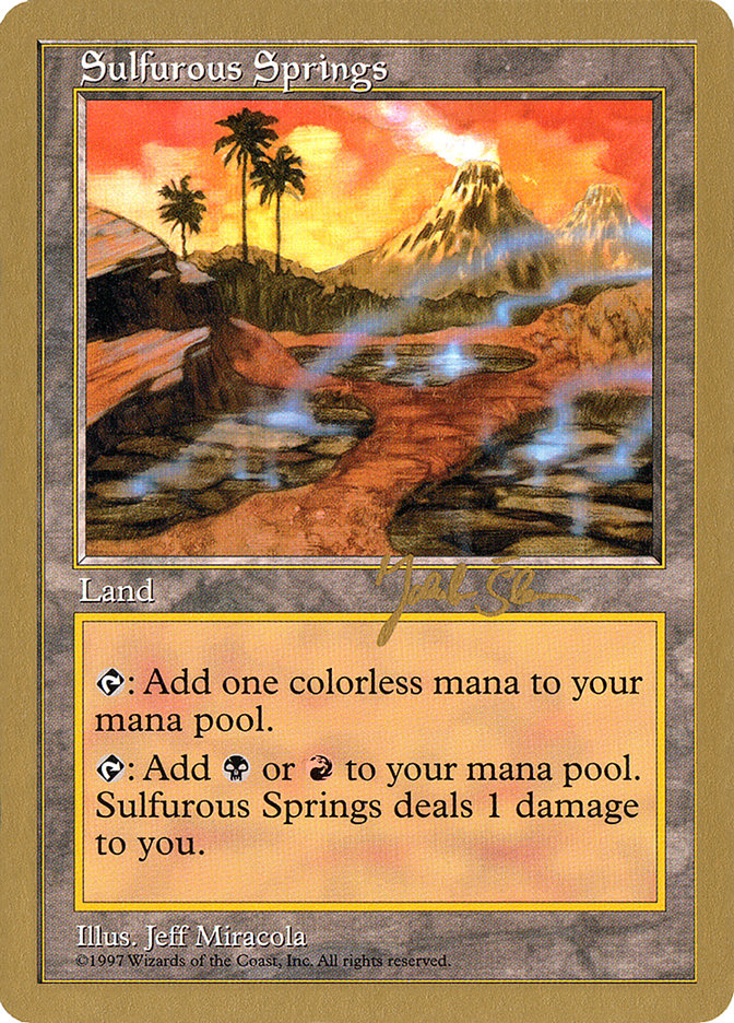 Sulfurous Springs (Jakub Slemr) [World Championship Decks 1997] | Galactic Gamez