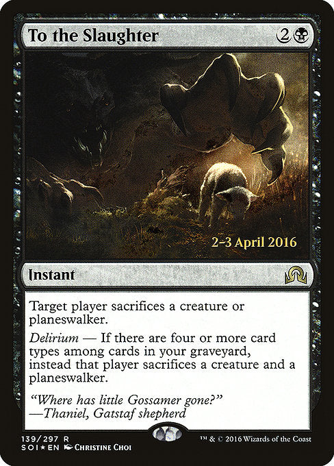 To the Slaughter [Shadows over Innistrad Promos] | Galactic Gamez