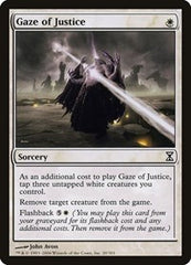 Gaze of Justice [Time Spiral] | Galactic Gamez