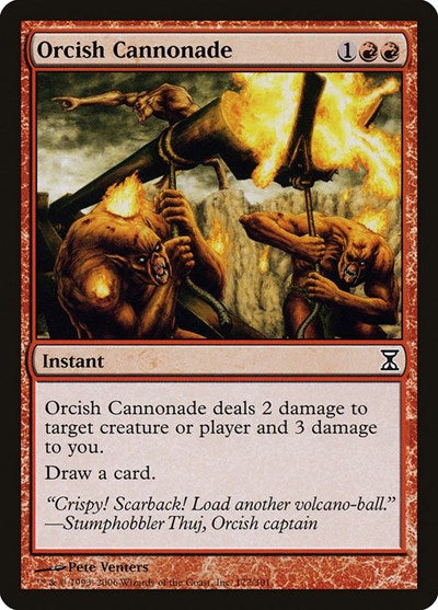Orcish Cannonade [Time Spiral] | Galactic Gamez