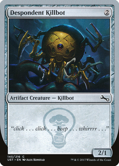 Despondent Killbot [Unstable] | Galactic Gamez