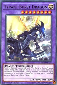 Tyrant Burst Dragon [LEDD-ENA38] Common | Galactic Gamez