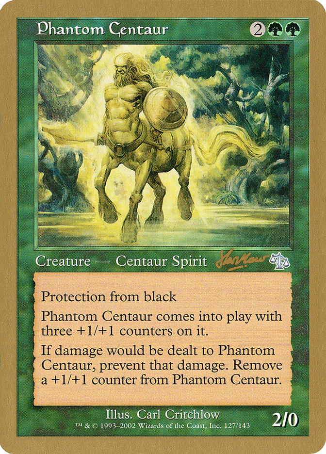 Phantom Centaur (Sim Han How) [World Championship Decks 2002] | Galactic Gamez