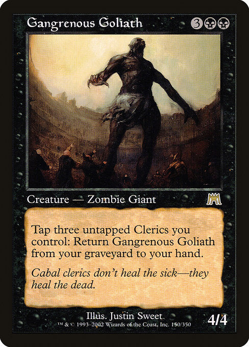 Gangrenous Goliath [Onslaught] | Galactic Gamez