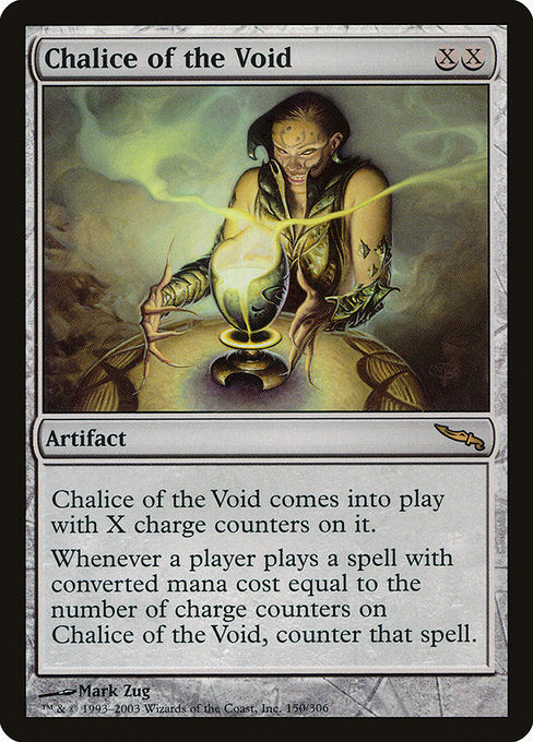 Chalice of the Void [Mirrodin] | Galactic Gamez