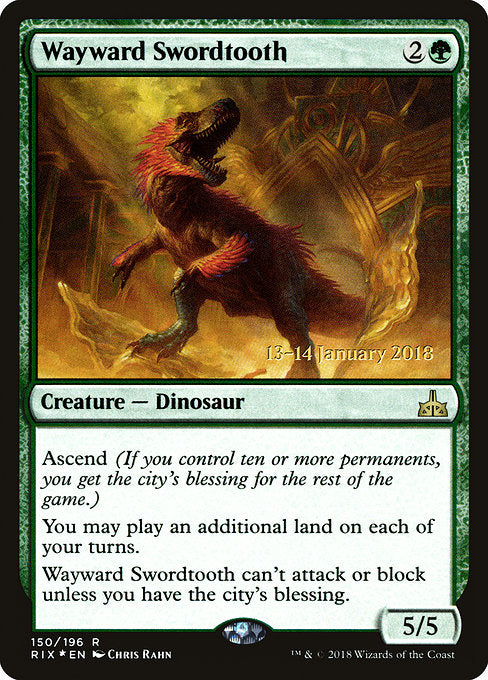 Wayward Swordtooth [Rivals of Ixalan Promos] | Galactic Gamez