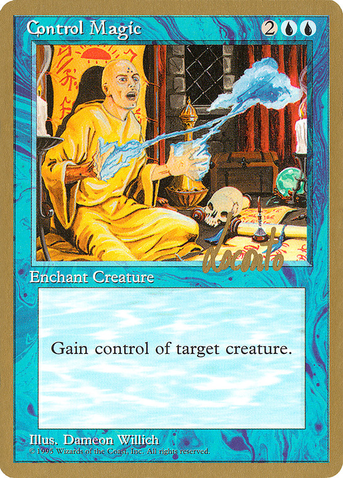 Control Magic (Michael Loconto) [Pro Tour Collector Set] | Galactic Gamez