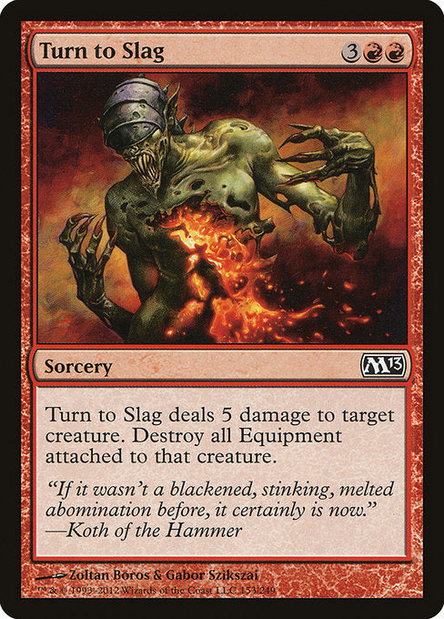 Turn to Slag [Magic 2013] | Galactic Gamez