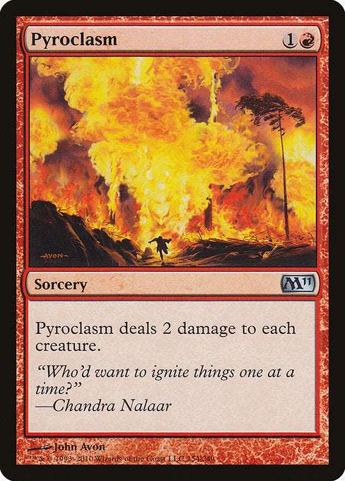 Pyroclasm [Magic 2011] | Galactic Gamez