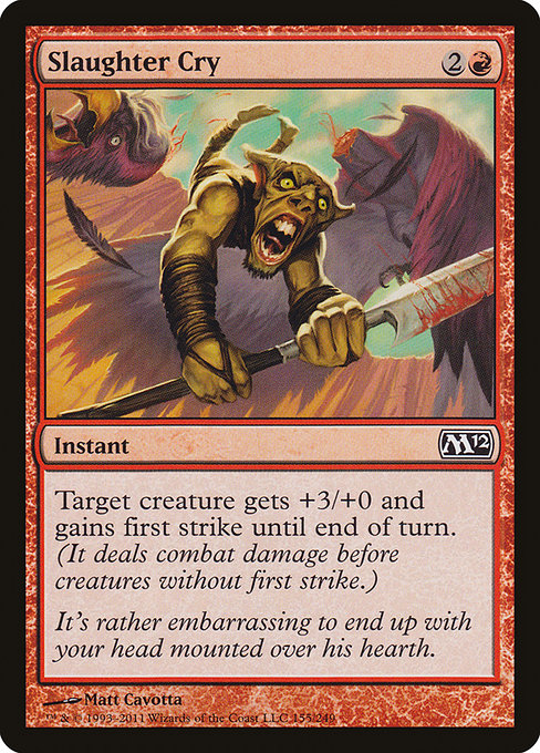 Slaughter Cry [Magic 2012] | Galactic Gamez