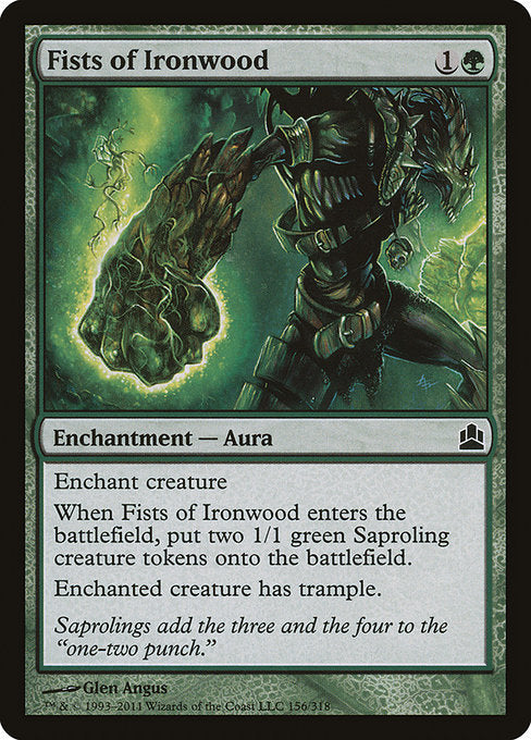 Fists of Ironwood [Commander 2011] | Galactic Gamez