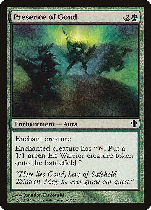 Presence of Gond [Commander 2013] | Galactic Gamez